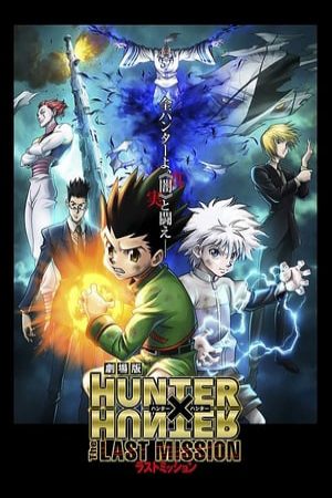 Hunter X Hunter Nhiệm Vụ Cuối Cùng