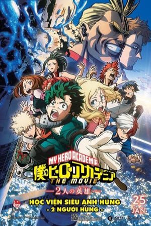 Boku No Hero Academia The Movie Futari No Hero