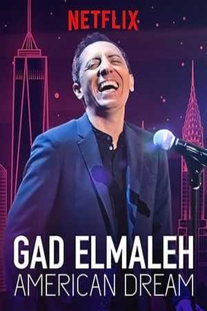 Gad Elmaleh Giấc Mơ Mỹ