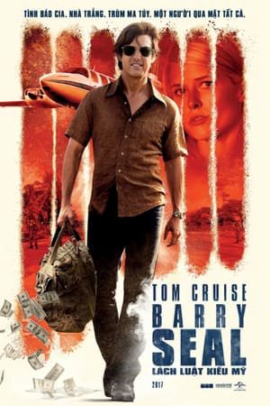 Barry Seal Lách Luật Kiểu Mỹ