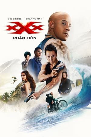 Điệp Viên Xxx 3 Sự Trở Lại Của Xander Cage