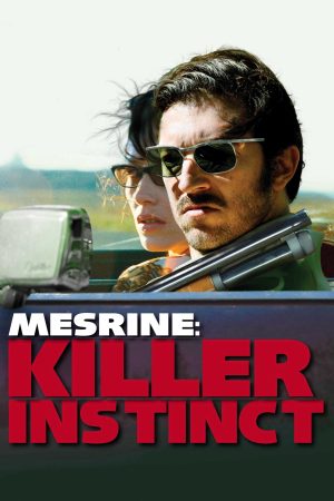 Mesrine Killer Instinct