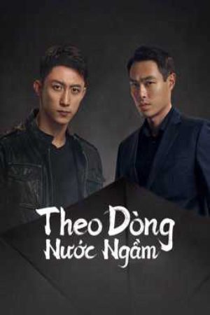 Theo Dòng Nước Ngầm