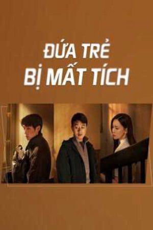 Đứa Trẻ Mất Tích