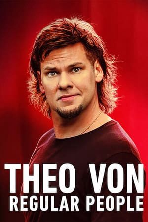 Theo Von Những Người Bình Thường