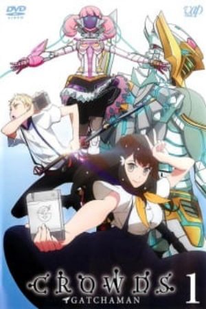 Gatchaman Crowds Embrace