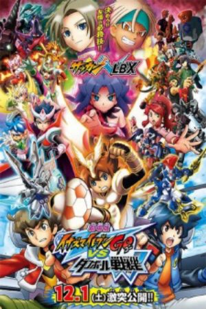 Inazuma Eleven Go vs Danball Senki W Movie