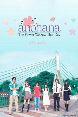 Anohana Đoá hoa ngày ấy ta cùng ngắm