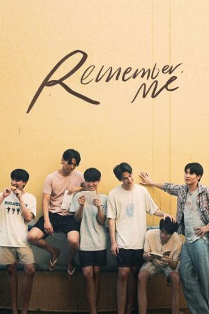 Remember Me Tình Yêu Được Viết Bằng Tình Yêu