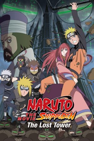 Naruto Shippuden The Lost Tower