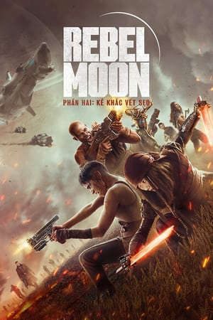 Rebel Moon 2 Kẻ Khắc Vết Sẹo