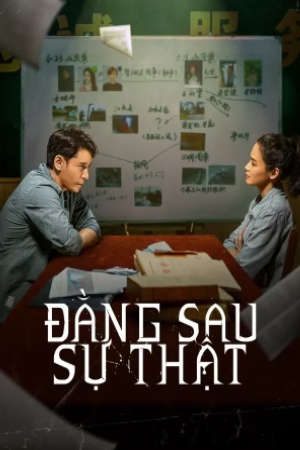 Đằng Sau Sự Thật ( 1)