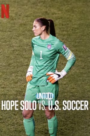 Bí mật giới thể thao Hope Solo vs Liên đoàn bóng đá Mỹ